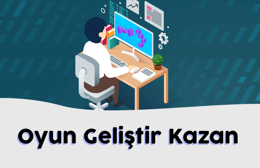 oyun geliştir para kazan